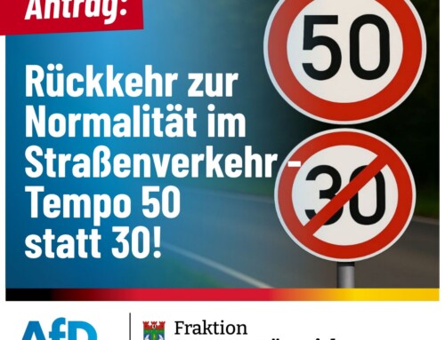 Rückkehr zur Normalität im Straßenverkehr – Tempo 50 statt 30 