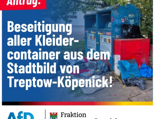 Beseitigung aller Kleidercontainer aus dem Stadtbild von Treptow-Köpenick 