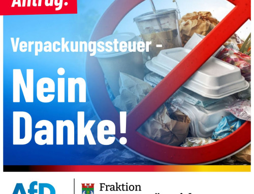Verpackungssteuer – Nein Danke! 